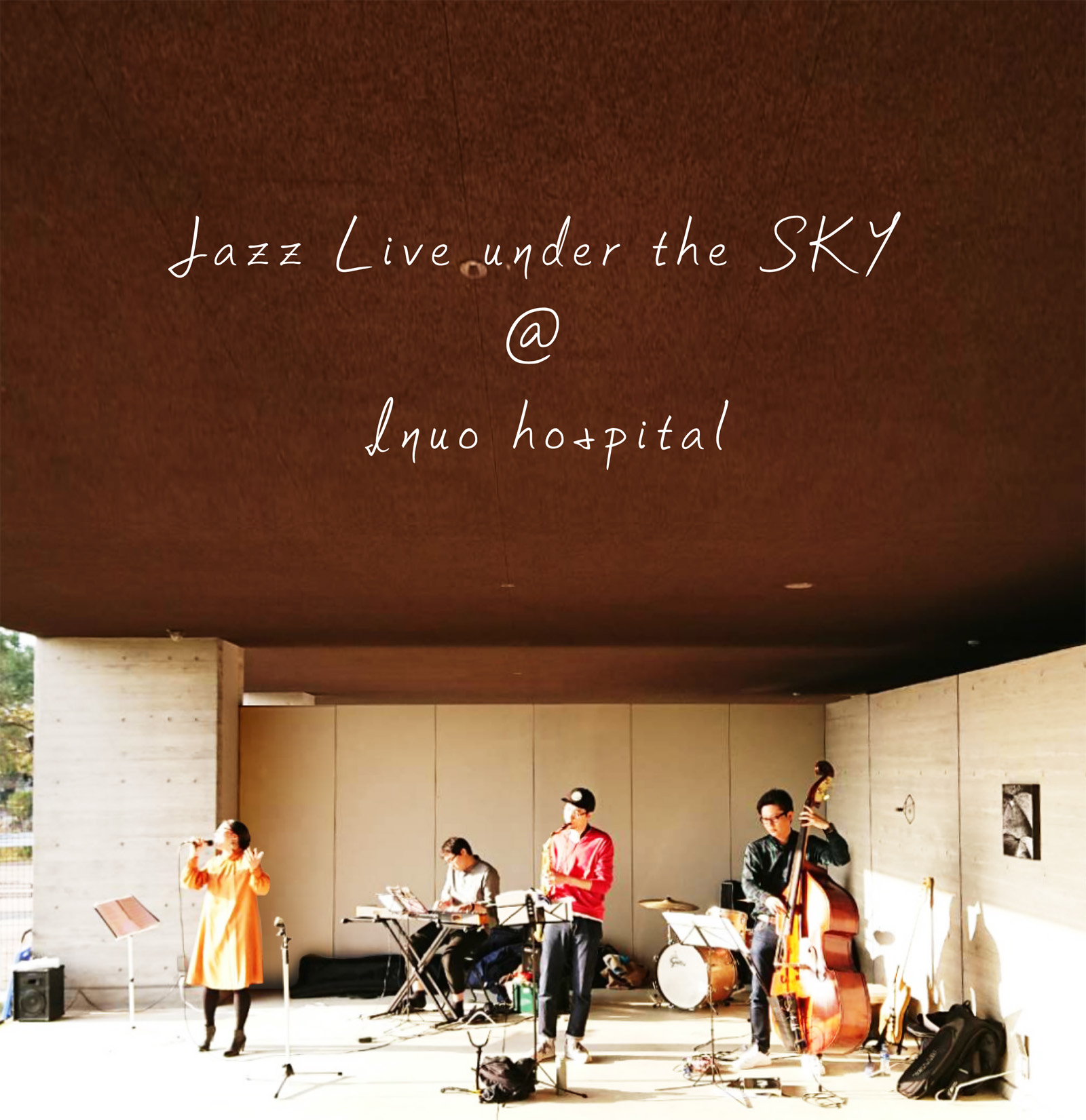 Jazz Live under the SKY @ Inuo hospitalの様子